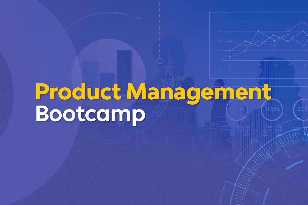 Product Management Bootcamp